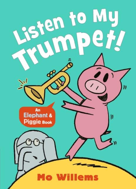 Listen to My Trumpet! av Mo Willems