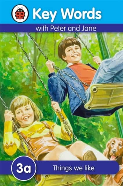 Key Words with Peter and Jane #3 Things We Like a Series av Ladybird