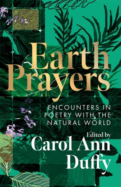 Earth Prayers av Carol Ann Duffy DBE