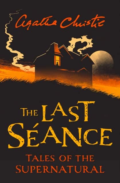 The Last Séance av Agatha Christie