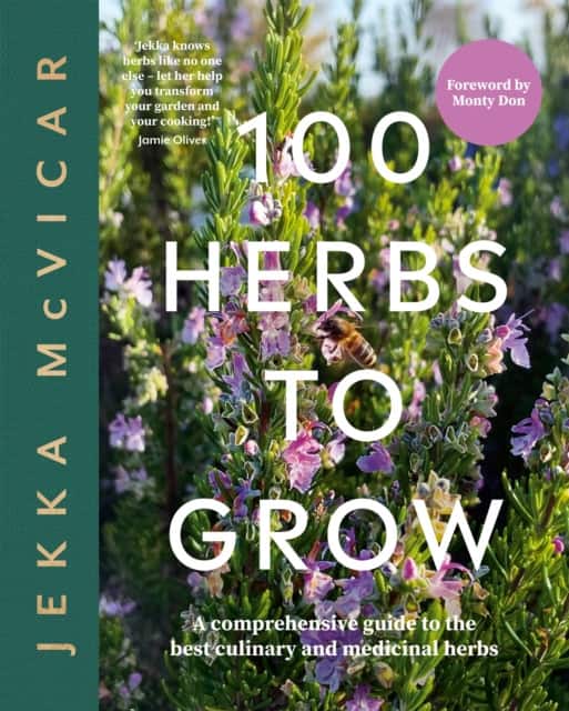 100 Herbs to Grow av Jekka McVicar