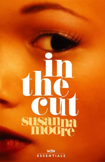 In the Cut av Susanna Moore