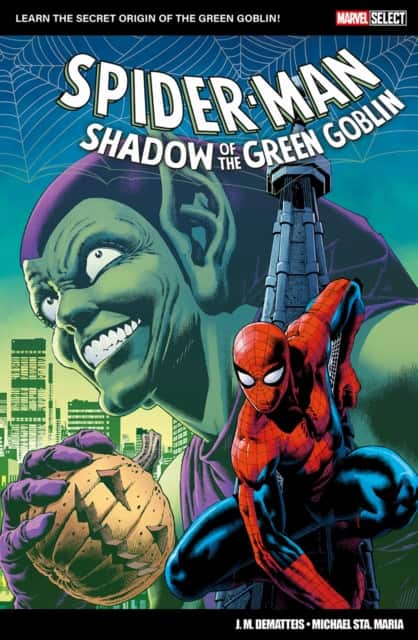Marvel Select: Spider-Man: Shadow of The Green Goblin av J.M. DeMatteis