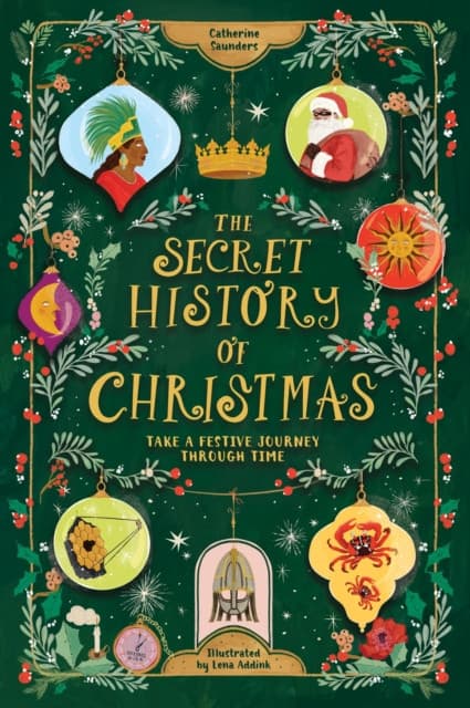The Secret History of Christmas