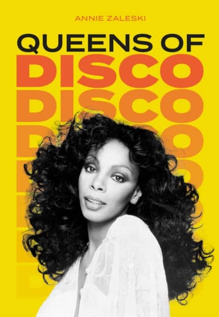 Queens of Disco av Annie Zaleski