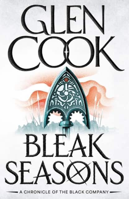 Bleak Seasons av Glen Cook