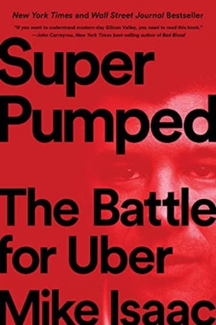 Super Pumped – The Battle for Uber