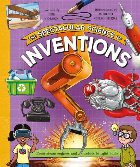 The Spectacular Science of Inventions av Rob Colson