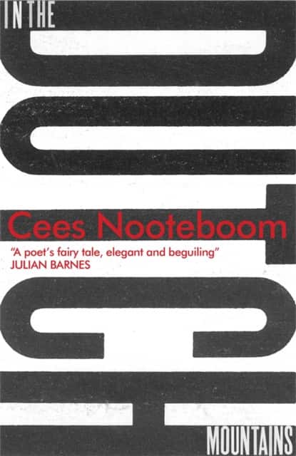 In the Dutch Mountains av Cees Nooteboom