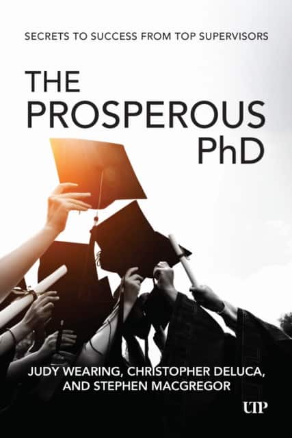 The Prosperous PhD av Judy Wearing