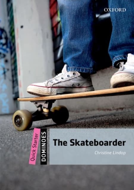 Dominoes: Quick Starter:: The Skateboarder