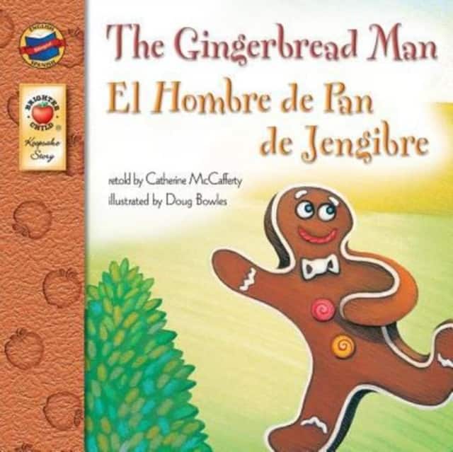The Gingerbread Man, Grades PK - 3: El Hombre de Pan de Jengibre (Keepsake Stories) av Catherine McCafferty