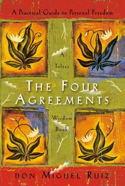 The Four Agreements av Don Miguel Ruiz