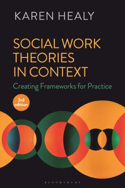Social Work Theories in Context av Karen Healy