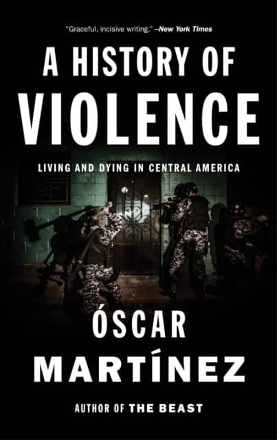 A History of Violence av Oscar Martinez