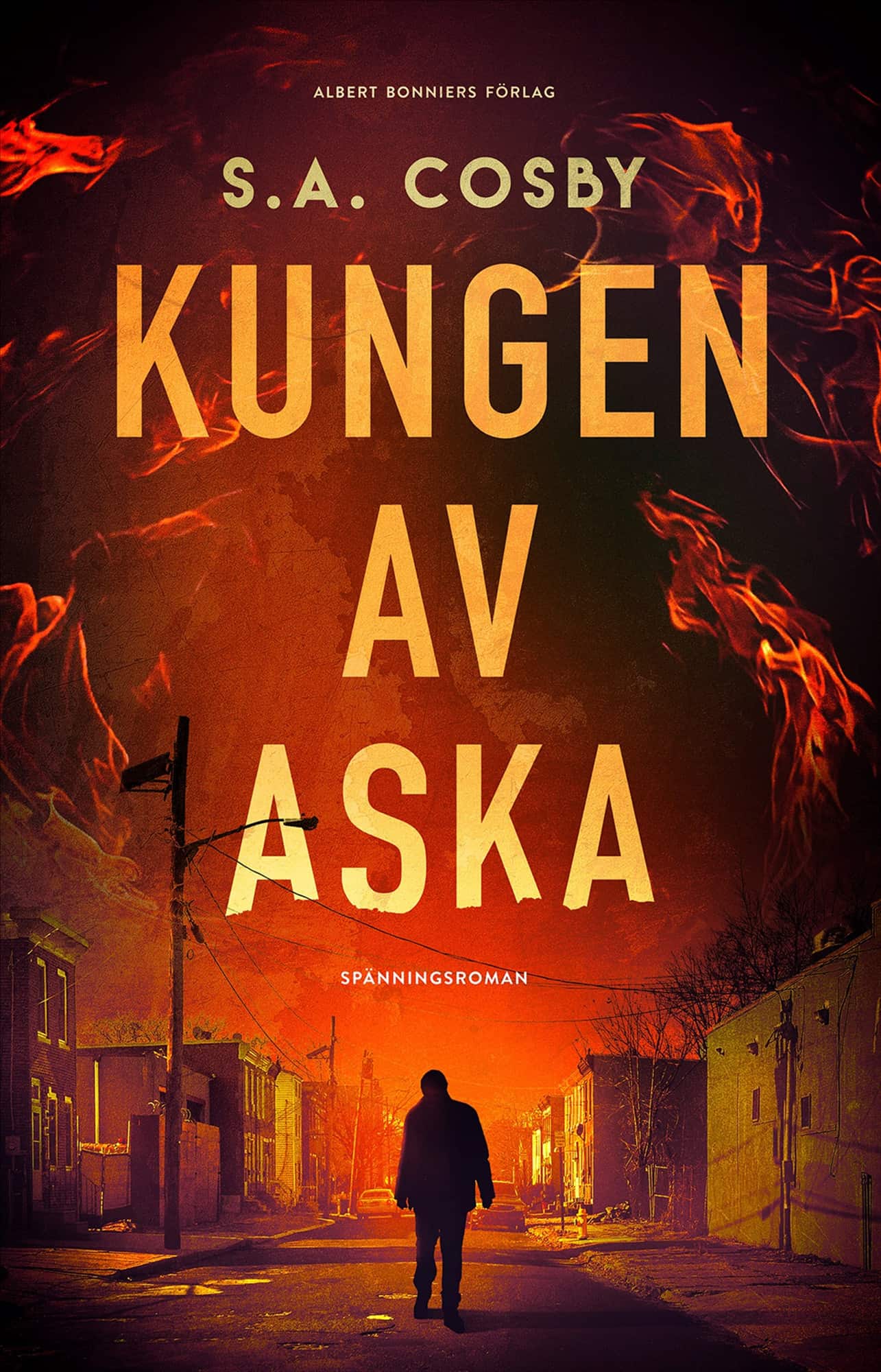 Kungen av aska av S. A. Cosby