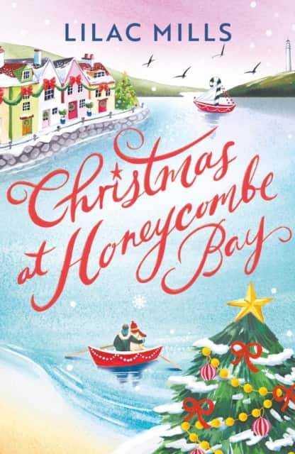 Christmas at Honeycombe Bay av Lilac Mills