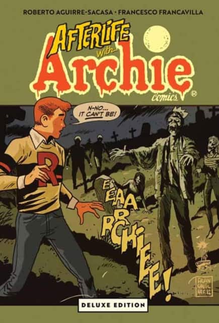 Afterlife with Archie Deluxe Edition av Roberto Aguirre-Sacasa