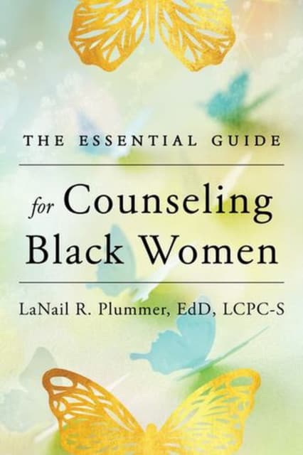 The Essential Guide for Counseling Black Women