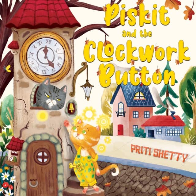 Piskit and the Clockwork Button av Priti Shetty