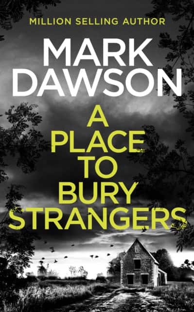 A Place to Bury Strangers av Mark Dawson