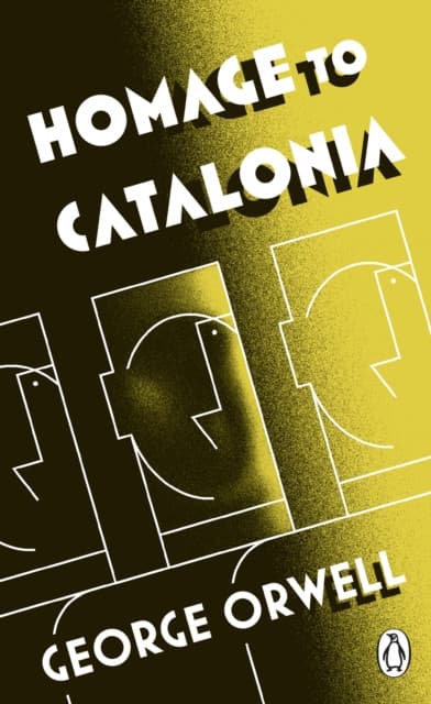 Penguin Classics Homage To Catalonia