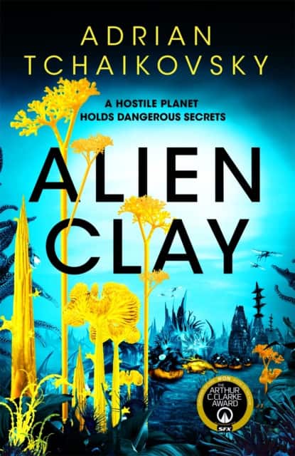 Alien Clay av Adrian Tchaikovsky