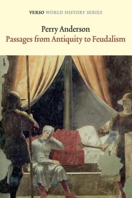 Passages from Antiquity to Feudalism av Perry Anderson