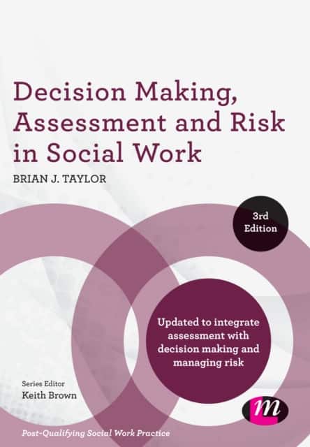 Decision Making, Assessment and Risk in Social Work av Brian J. Taylor