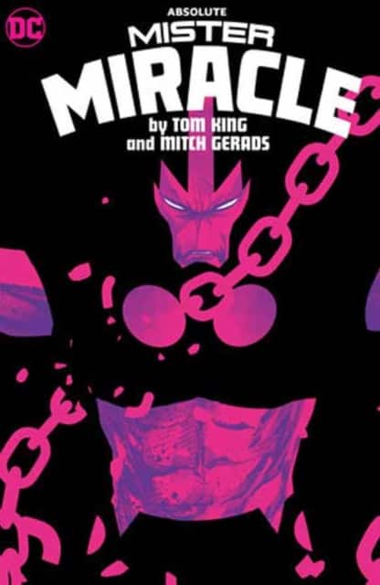 Absolute Mister Miracle by Tom King and Mitch Gerads av Tom King