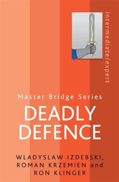 Deadly Defence av Wladyslaw Izdebski