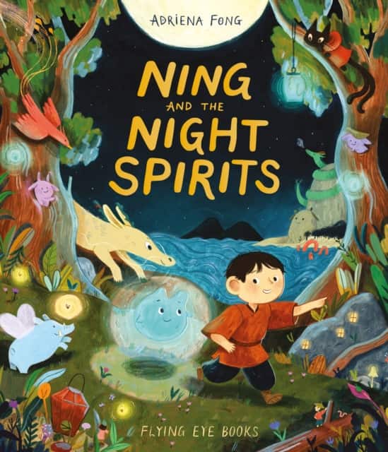 Ning and the Night Spirits av Adriena Fong