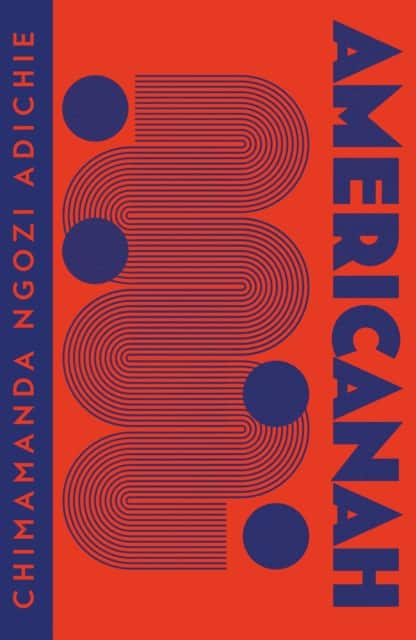 Americanah av Chimamanda Ngozi Adichie