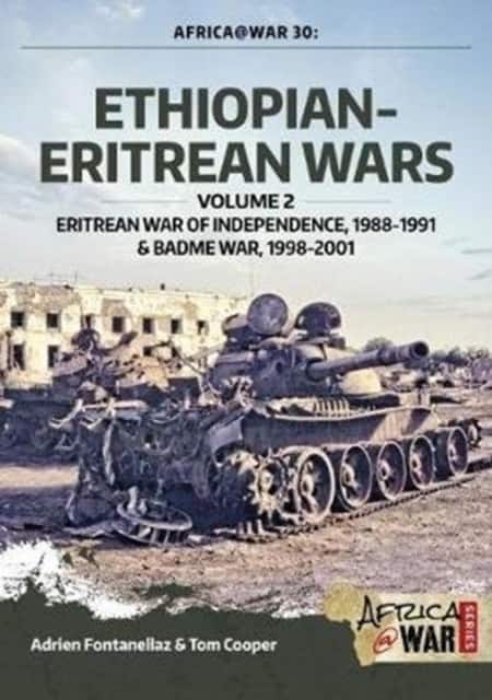 Ethiopian-Eritrean Wars av Tom Cooper