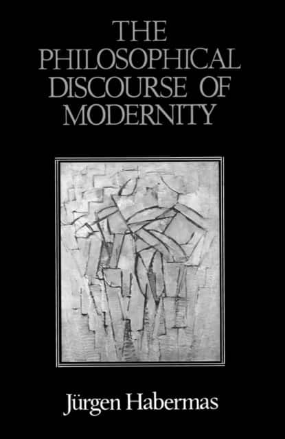 The Philosophical Discourse of Modernity av Jurgen Habermas