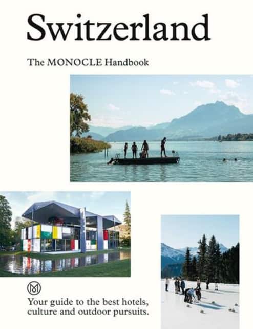 Switzerland av Monocle