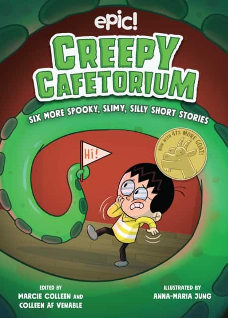 Creepy Cafetorium: Six More Spooky, Slimy, Silly Short Stories av Carol Burrell