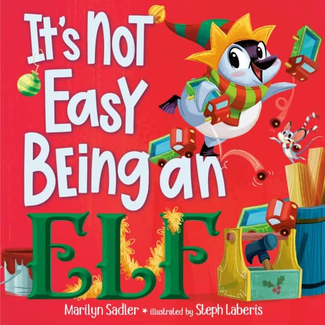 It's Not Easy Being an Elf av Marilyn Sadler