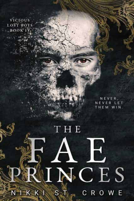 The Fae Princes (Vicious Lost Boys, 4) av Nikki St. Crowe