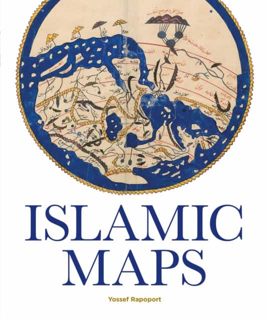 Islamic Maps av Yossef Rapoport