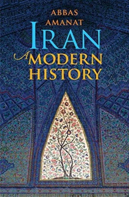Iran – A Modern History