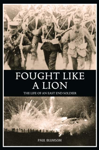 Fought Like A Lion av Paul Blumsom