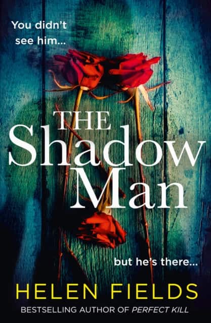 The Shadow Man av Helen Fields