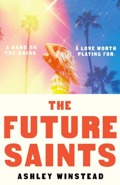 The Future Saints av Ashley Winstead