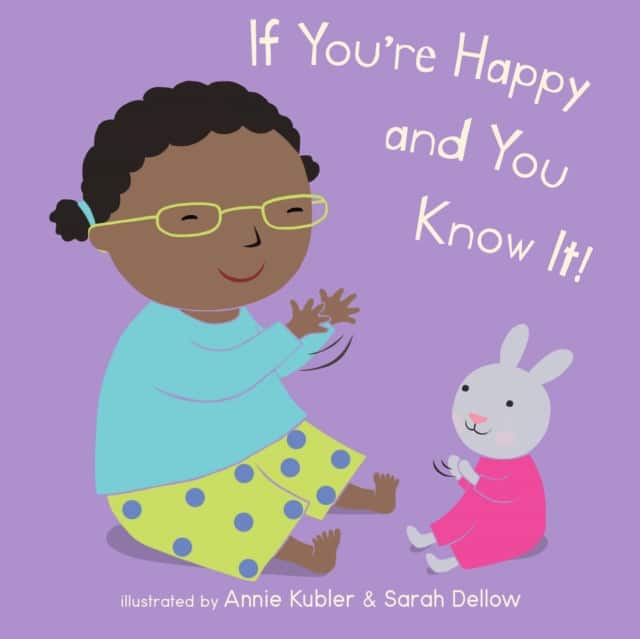 If You're Happy and You Know It av Annie Kubler