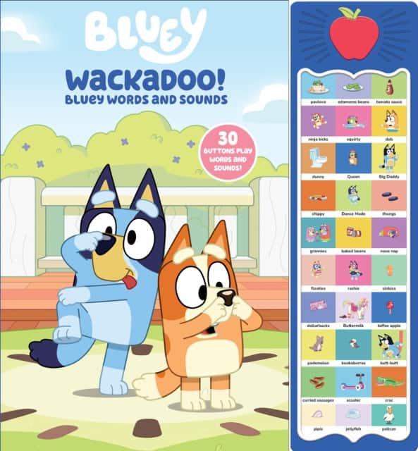 Bluey: Wackadoo! Bluey Words and Sounds Sound Book av PI Kids