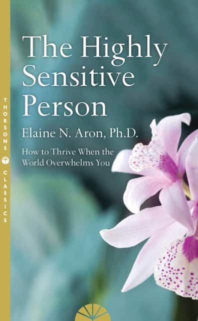 The Highly Sensitive Person av Elaine N. Aron