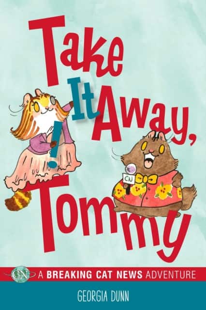 Take It Away, Tommy! av Georgia Dunn