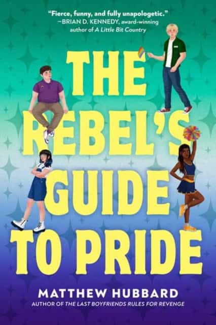 The Rebel's Guide to Pride av Matthew Hubbard