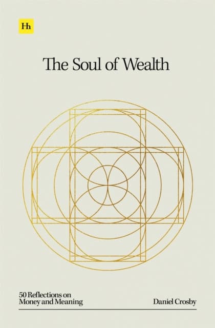 The Soul of Wealth